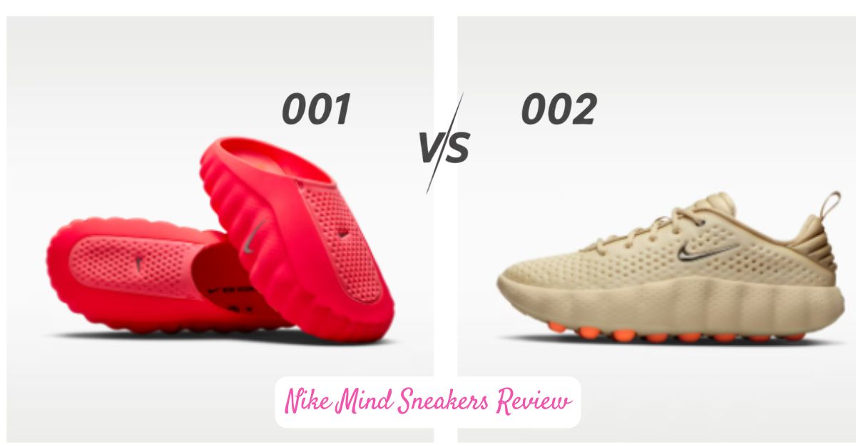 Nike Mind Sneakers Review: Does It Really Work? Nike Mind 001 and Nike Mind 002