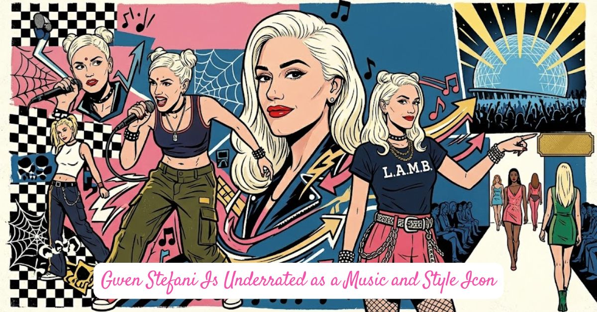 Gwen Stefani Is Underrated as a Music and Style Icon